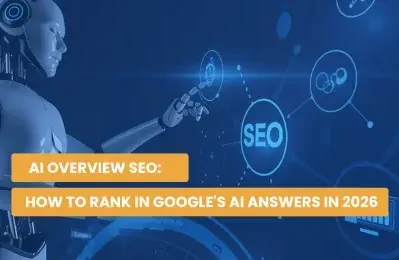 AI Overview SEO: How to Rank in Google’s AI Answers in 2026